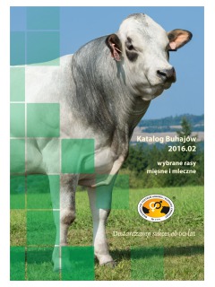 KATALOG -  oferta buhajów 2016.2  - wybrane rasy mięsne i mleczne